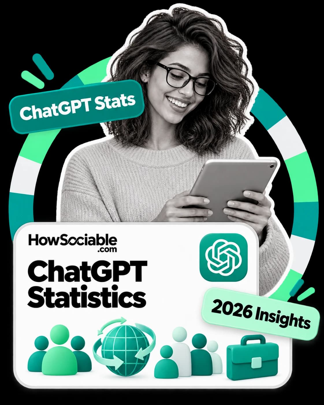Illustration: a smiling person in glasses holding a tablet, beside a card titled “ChatGPT Statistics” with icons for users, a globe and business