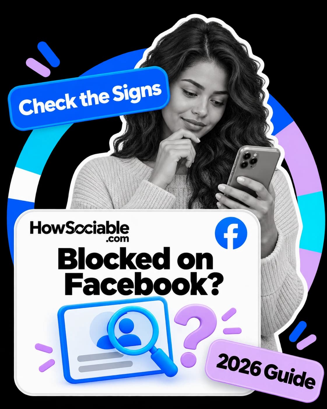 Illustration: a thoughtful person looking at a phone, beside a card asking “Blocked on Facebook?” with a magnifying glass over a profile