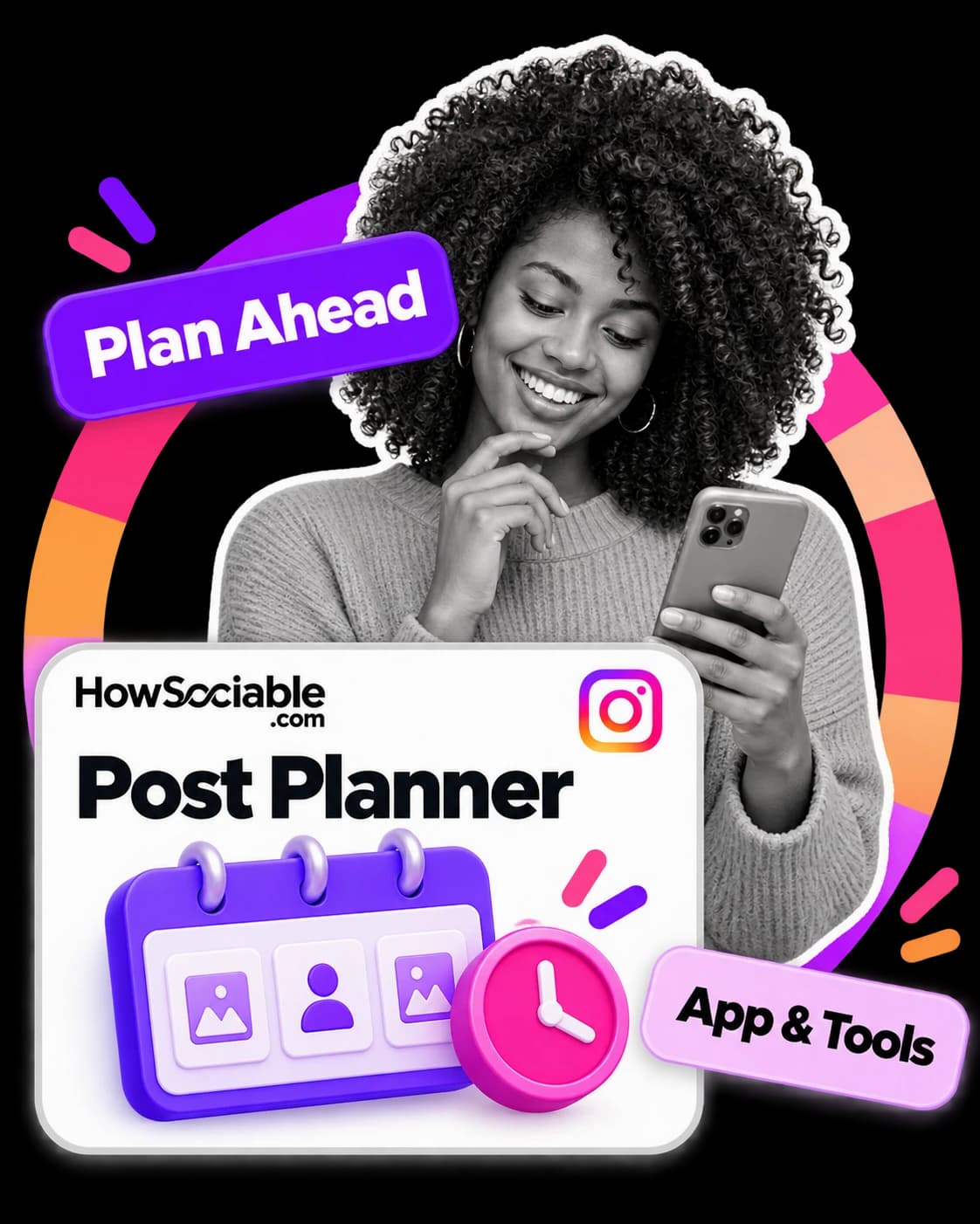 Illustration: a smiling person holding a phone, beside a card titled “Post Planner” with an Instagram logo, a photo calendar and a clock